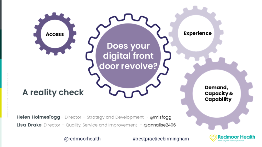 Home slide, showing Cogs including the words Access, Experience, Demand, Capacity and Capability.  Title 'Does your digital front door revolve?' - A Reality Check